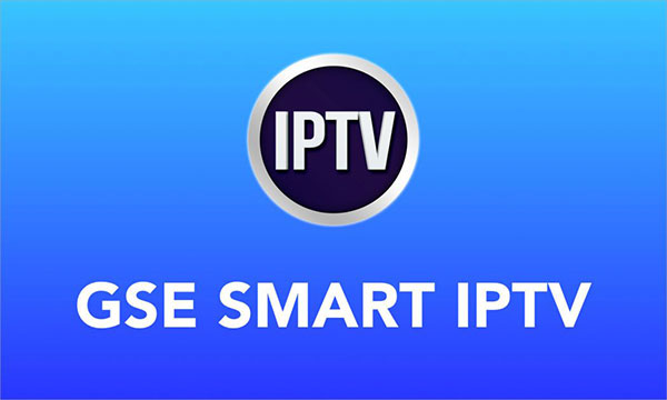 GSE Smart IPTV: fonctionnalités, configuration et vérification
