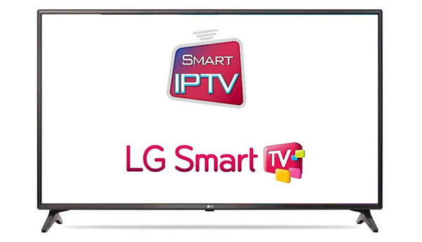 IPTV pour LG Smart TV | Installation et configuration