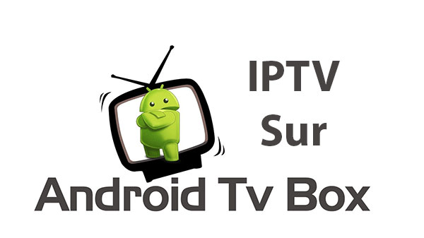 Comment installer IPTV sur Android Box? [2022]